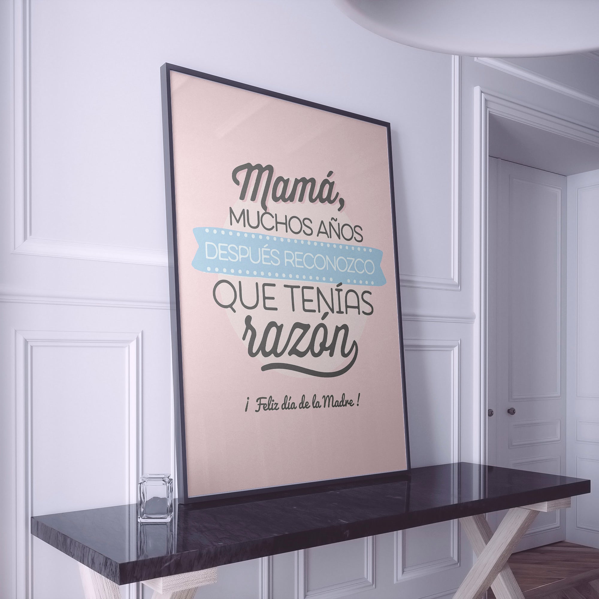 Mamá tenías razón